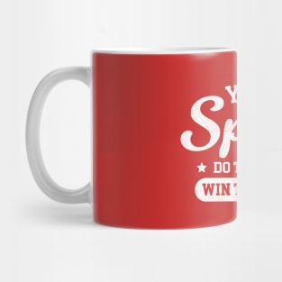 Yay go sports Do the thing win the points Mug